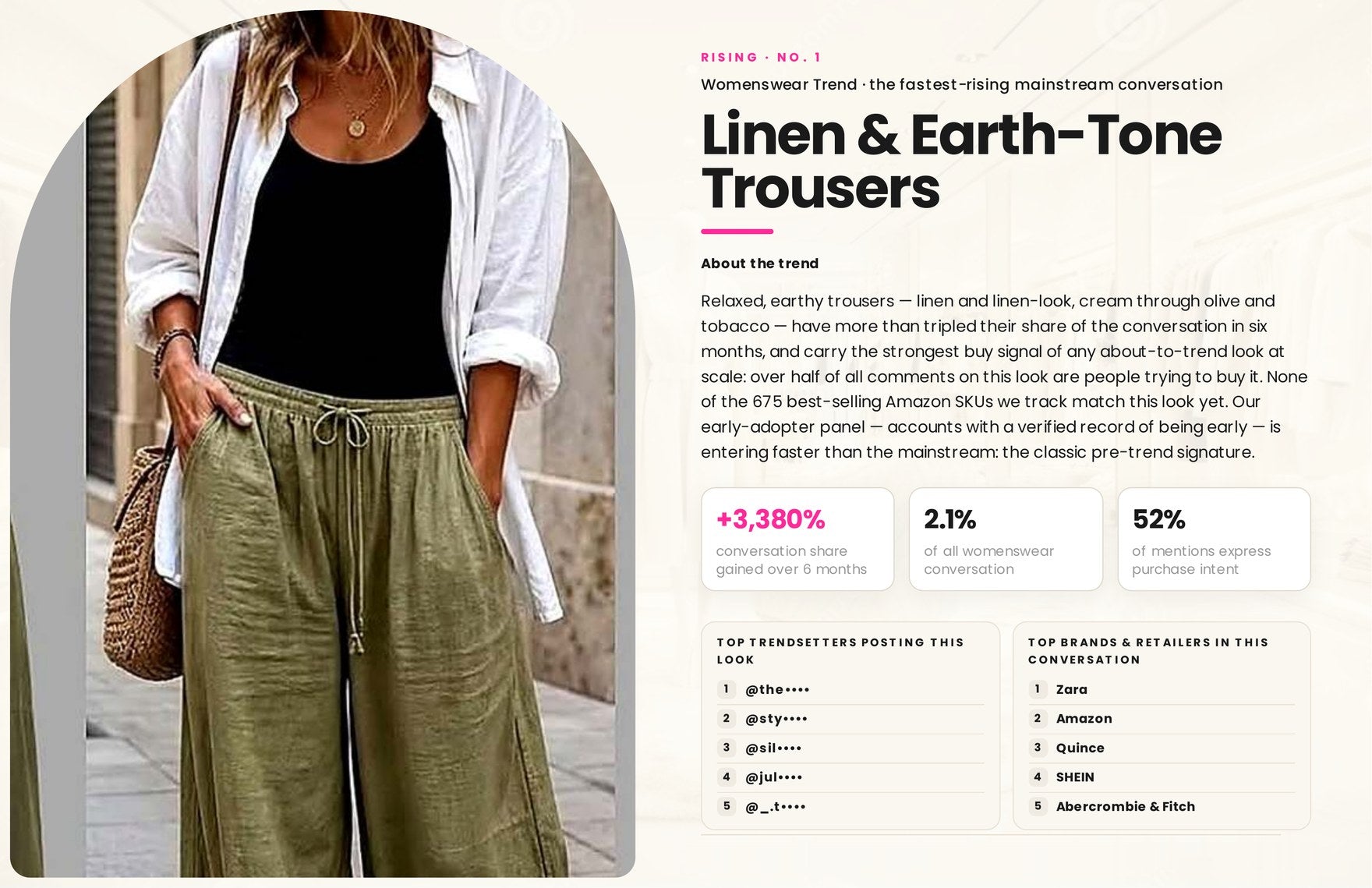 The linen and earth-tone trousers page from the read, rising 3,380 percent